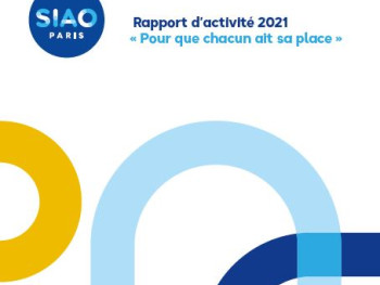 Le SIAO Paris vous présente son rapport d’activité 2021